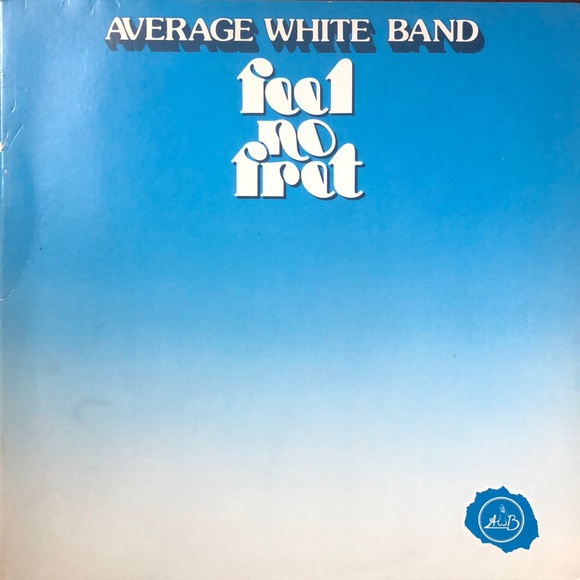 Average White Band Feel No Fret Vinyl Album '79 - Picture 1 of 7